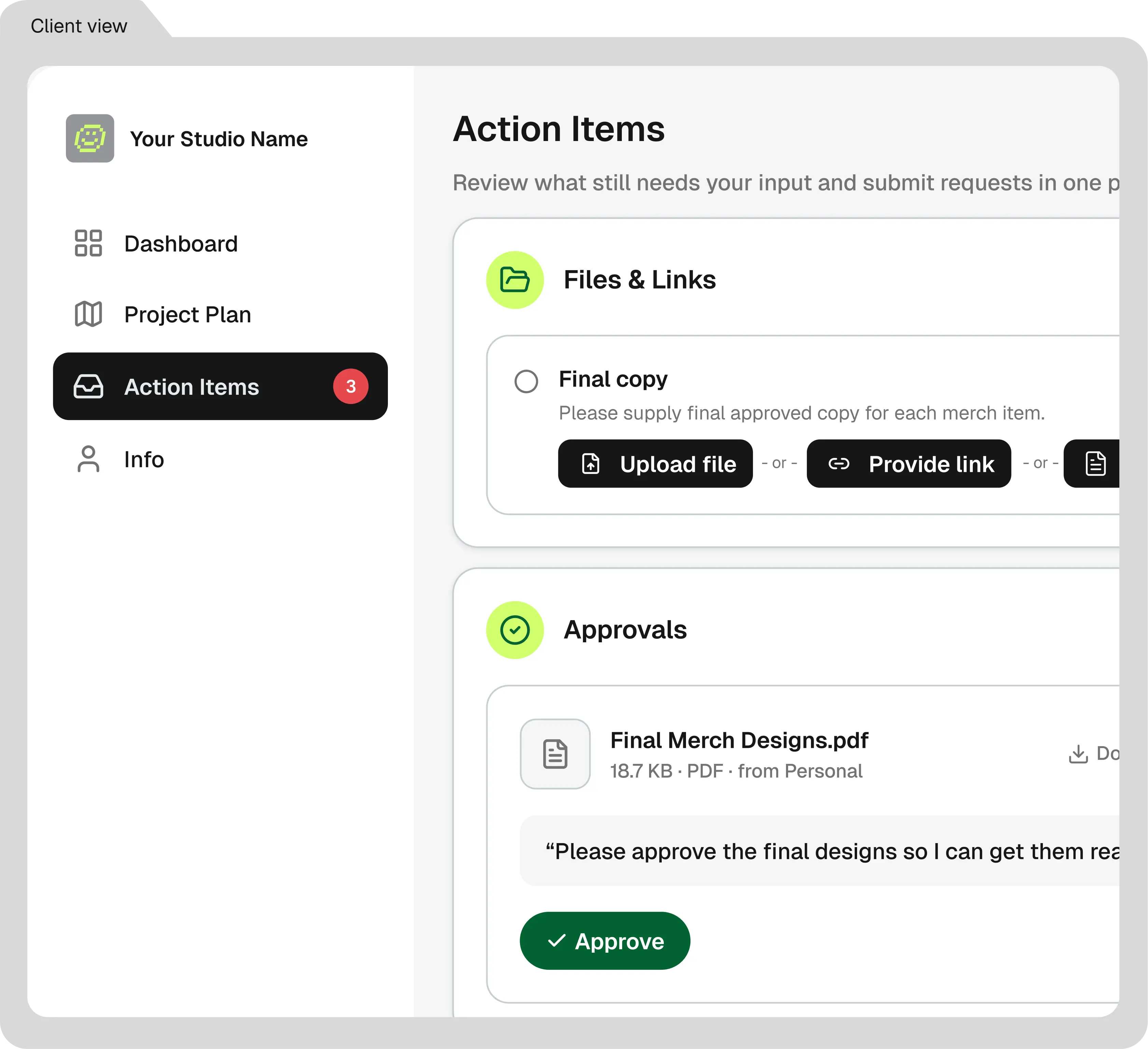 Client file uploads, link submissions, and one-click approval flow