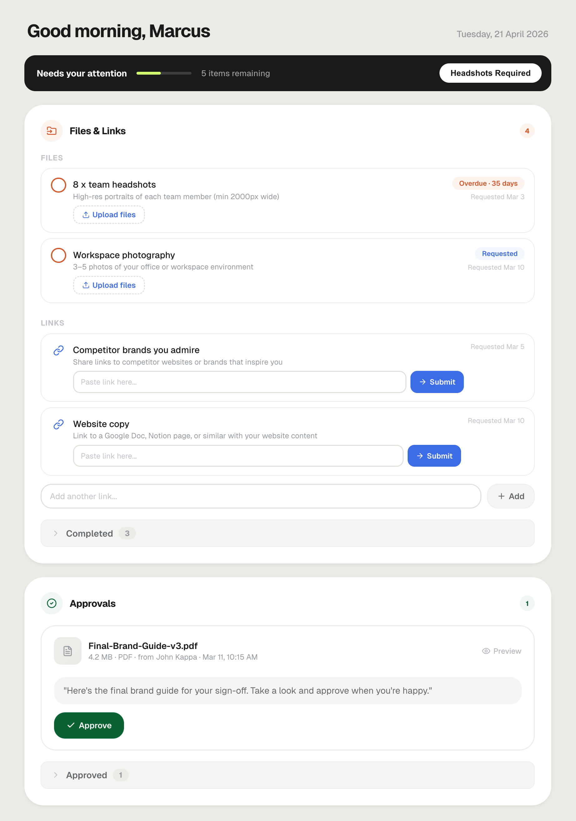 Client file uploads, link submissions, and one-click approval flow